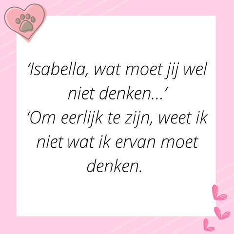 Verhaal van de maand - Isabella- deel 4 - quote 6