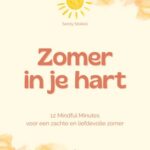 Zomer in je hart - Mindful Moments Zomerbundel