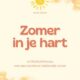 Zomer in je hart - Mindful Moments Zomerbundel